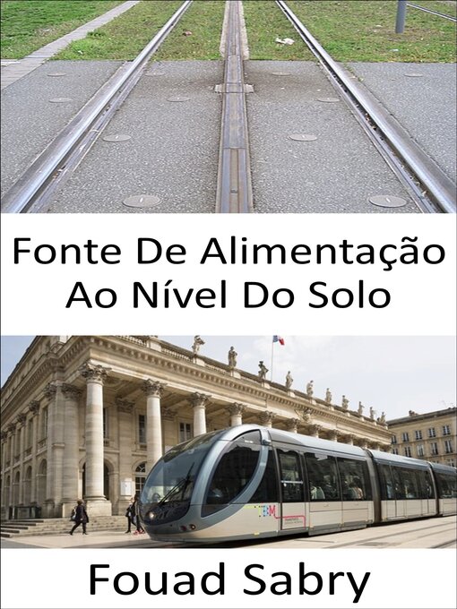 Title details for Fonte De Alimentação Ao Nível Do Solo by Fouad Sabry - Available